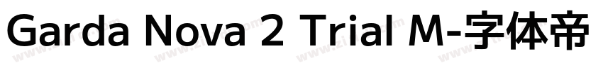 Garda Nova 2 Trial M字体转换